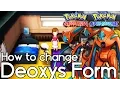 How to Change Deoxys Form - Pokemon Omega Ruby and Alpha Sapphire
