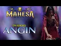 Download Lagu ANGIN - EVA KHOLIQ -  MAHESA MUSIK ARUMANIA 2024 #dangdutkoplo #mahesamusik MP3