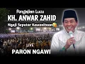 Lagu 🔴 LIVE PENGAJIAN LUCU || KH. ANWAR ZAHID TERBARU 2025 || DI PARON NGAWI || NGAJI SEPUTAR KEWANITAAN