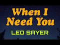 Download Lagu LEO SAYER - WHEN I NEED YOU - THE BEST LOVE SONG MUSIC/cover #music #love #song 