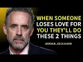 Download Lagu WHEN SOMEONE LOSES LOVE FOR YOU, They’ll Do THESE 2 Things First | Jordan Peterson