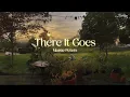 Vietsub | There It Goes - Maisie Peters | Lyrics Video