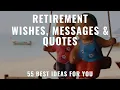 Retirement Wishes Retirement Messages Retirement Quotes