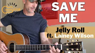 Download Save Me - Guitar Tutorial | Jelly Roll \u0026 Lainey Wilson MP3