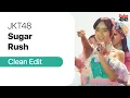 Download Lagu JKT48 - Sugar Rush | Clean Version Edit