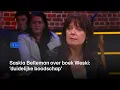 Download Lagu Saskia Belleman over boek Weski: 'Duidelijke boodschap' | Beau