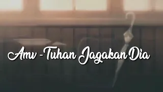  amv motif band tuhan jagakan dia
