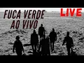 Poetas e Boemios Fuca Verde Live