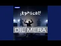 Download Lagu Dil Mera