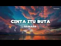Download Lagu Cinta Itu Buta - ARMADA
