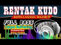Download Lagu RENTAK KUDO TERBARU || FULL BASS || TANPA BUFFERING
