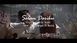 salam dariku cover galih bangun ft monica