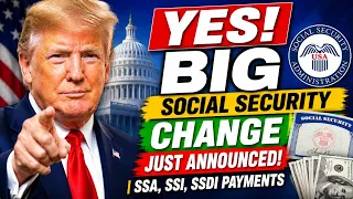 YES BIG Social Security Change Just Announced SSA SSI SSDI Payments