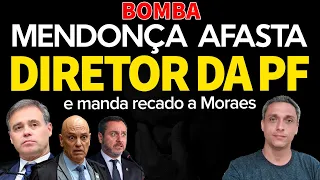 BOMBA! André Mendonça afasta diretor da PF do LULA e manda uma DIRETA  para Moraes