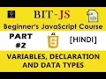 HINDI BIT-JS Beginner s JavaScript Course Part JS Variables and Data Types