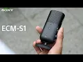 Download Lagu Maak kennis met de ECM-S1 draadloze microfoon van Sony