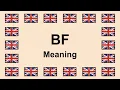 Meaning of BF in English