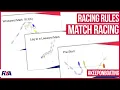 Lagu RACING RULES SERIES 2: Match Racing - Introduction to Racing Rules