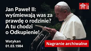 Jan Paweł II: rezygnacja z pełnej prawdy o małżeństwie to odrzucenie Odkupienia
