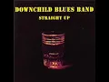 Shotgun Blues - Downchild Blues Band (1973)