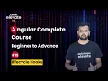 Angular Complete Course Lifecycle Hooks Angular tutorial in hindi