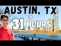 What to DO in Austin Texas if you don t have much time