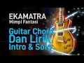 Lagu Ekamatra - Mimpi Fantasi Guitar Chord Dan Lirik