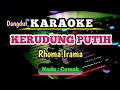 Download Lagu KERUDUNG PUTIH - RHOMA IRAMA - KARAOKE NADA COWOK