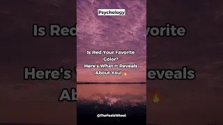 What Your Favorite Color Says About You Red Edition Psychologyfacts 
