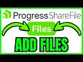 How To ADD FILES To ShareFile QUICK EASY 2026