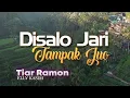 Tiar Ramon ft Elly Kasim - Disalo Jari Tampak Juo