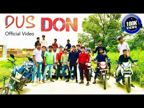 Download MP3 Dus don official video song | 10 log marke mai don nhi bana | dus don | Dada Sandhu | Mafia Story