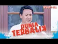 Lagu Akum Merasa Aceng Gak Adil Pembagian Uangnya | DUNIA TERBALIK | EPS 761-762 PART 1
