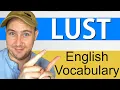 What Does Lust Mean Definition and Use in English