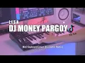 DJ Money Pargoy Tik Tok Remix Terbaru 2021 (DJ Cantik Remix)