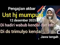 Lagu NGAJI BARENG UST HJ MUMPUNI _12 DESEMBER 2025 DI DS TRIMULYO KENDAL JAWA TENGAH