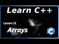 Arrays - C Tutorial Part 22