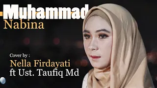 Download Muhammad Nabina - Nella firdayanti ft. Ust.Taufiq MD (Music Video TMD Media Religi) MP3