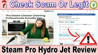 Steam Pro HydroJet Review 2026 Does This Viral Steam Cleaner Really Work or Is It a Scam
