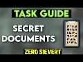 Zero Sievert Task Guide - Secret Documents