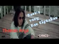 Download Lagu KARMA YANG KAU CIPTAKAN || THOMAS ARYA || LYRICS @niakurniawati1413