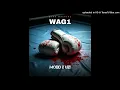 MODD x UZI - WAG1 (Official Audio)