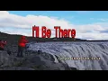 Download Lagu I'll Be There by Julie Ann San Jose (karaoke)