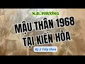 Download Lagu Mậu thân 1968 tại Kiến hòa - Kỳ 2