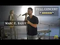 Download Lagu Live from McDonald's Presents: Marc E. Bassy [FULL CONCERT VIDEO]