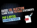 10 Using Prepared Statements and Avoiding SQL injection PHP MYSQL Tutorial Tagalog