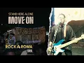 Download Lagu STAND HERE ALONE - LIVE ROCKAROMA SOLO (MOVE ON)