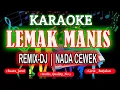 Download Lagu KARAOKE LEMAK MANIS MIX [NADA CEWEK] KN7000 DM