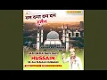 Download Lagu Dam Dama Dam Dam Hussain Ya Ali Maula Hussain