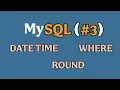 WHERE Clause Calculated columns DATE TIME ROUND Alias - MySQL Full Tutorial